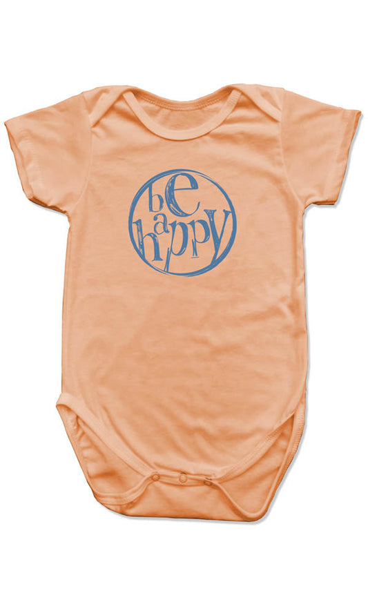 Be Happy Imprinted on Made in USA Organic Cotton Infant Snappie